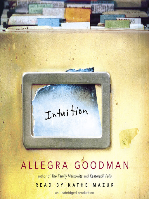 Title details for Intuition by Allegra Goodman - Available